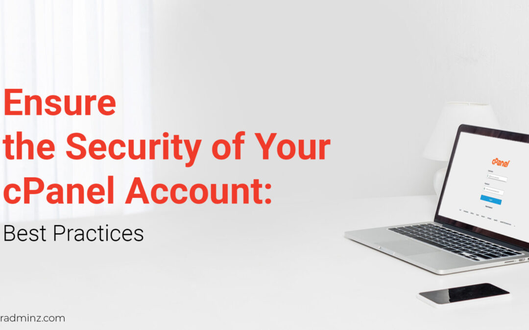 Content Security Policies in cPanel: Best Implementation Practices